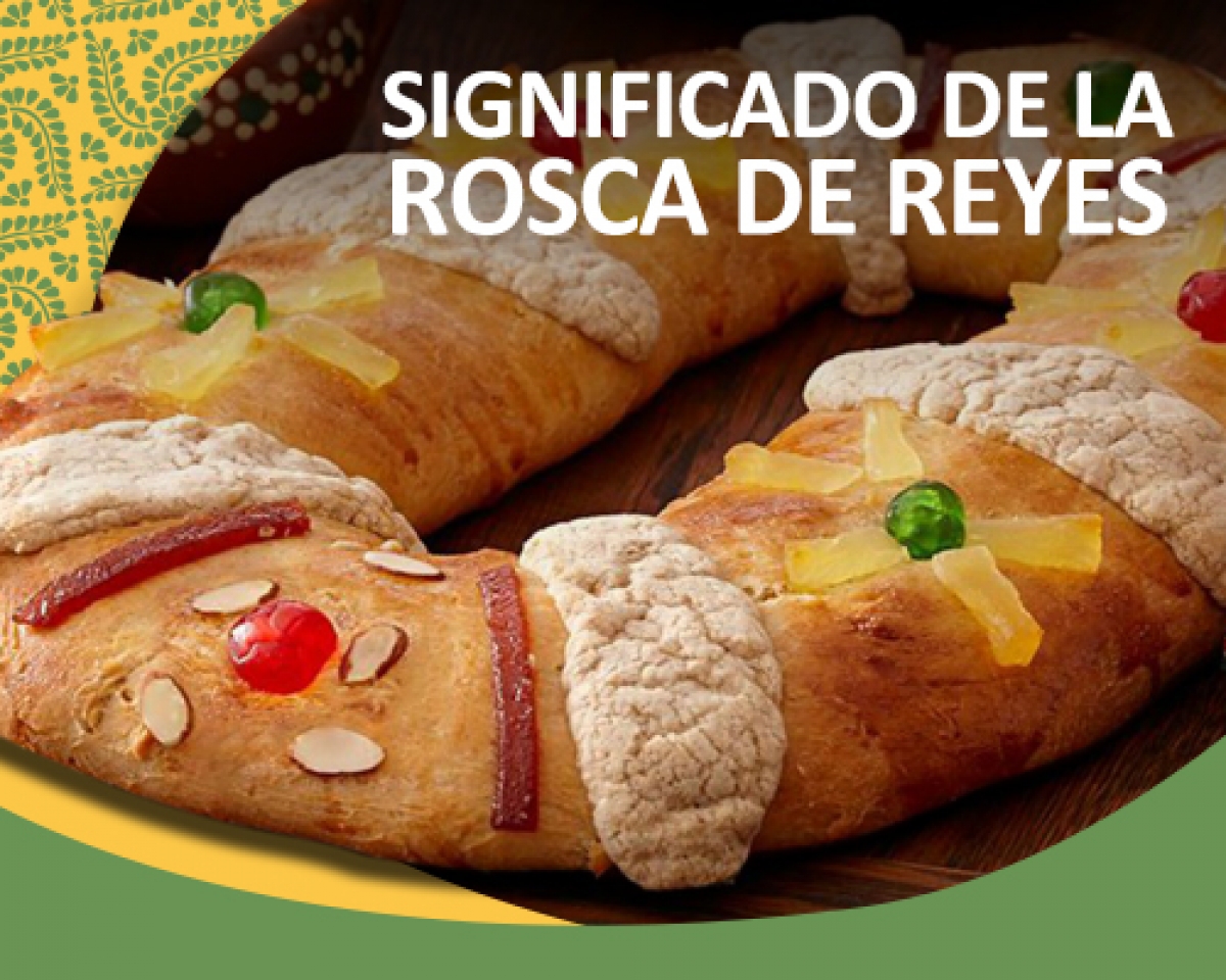 Significado de la Rosca de Reyes